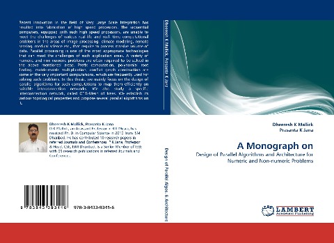 A Monograph on: Design of Parallel Algorithms and Architecture for Numeric and Non-numeric Problems