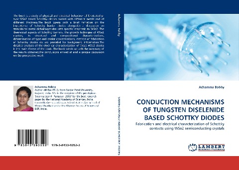 CONDUCTION MECHANISMS OF TUNGSTEN DISELENIDE BASED SCHOTTKY DIODES: Fabrication and electrical characterization of Schottky contacts using WSe2 semiconducting crystals