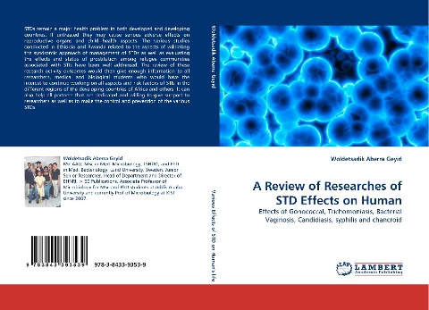 A Review of Researches of STD Effects on Human: Effects of Gonococcal, Trichomoniasis, Bacterial Vaginosis, Candidiasis, syphilis and chancroid