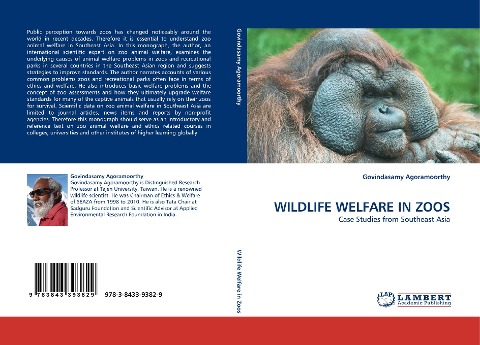WILDLIFE WELFARE IN ZOOS: Case Studies from Southeast Asia