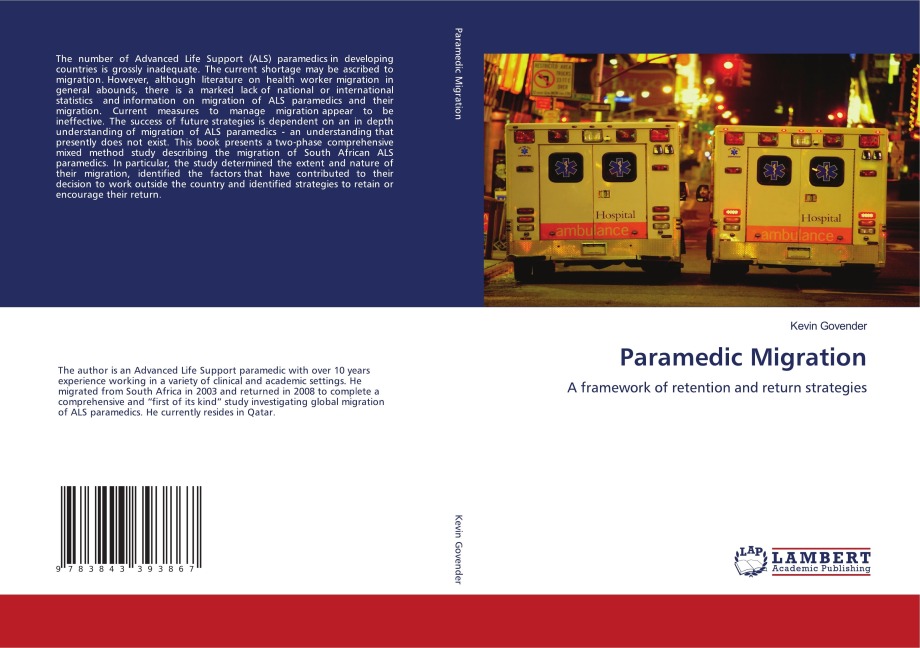 Paramedic Migration: A framework of retention and return strategies