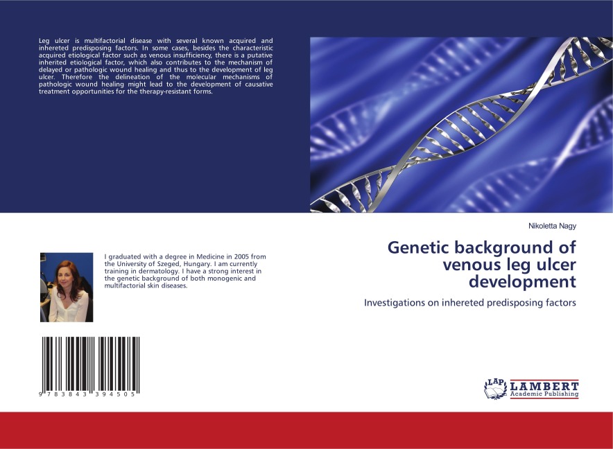 Genetic background of venous leg ulcer development: Investigations on inhereted predisposing factors