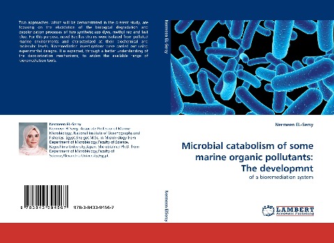 Microbial catabolism of some marine organic pollutants: The developmnt: of a bioremediation system