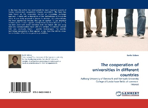 The cooperation of universities in different countries: Aalborg University of Denmark and Ventspils University College of Latvia have fields of common interest