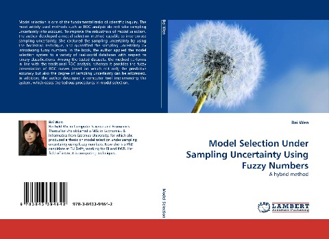 Model Selection Under Sampling Uncertainty Using Fuzzy Numbers: A hybrid method