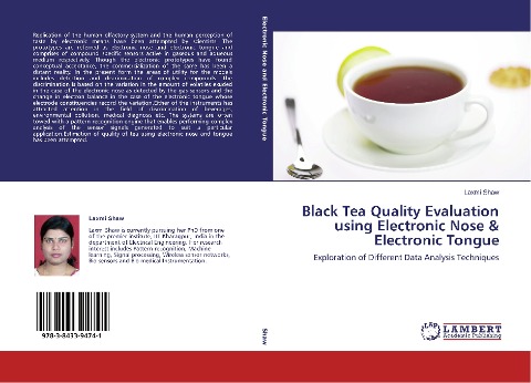 Black Tea Quality Evaluation using Electronic Nose & Electronic Tongue: Exploration of Different Data Analysis Techniques