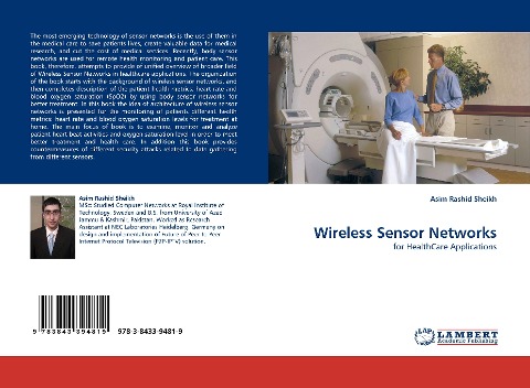 Wireless Sensor Networks: for HealthCare Applications