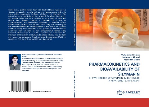PHARMACOKINETICS AND BIOAVAILABILITY OF SILYMARIN: IN-VIVO KINETICS OF SILYMARIN (MILK THISTLE); A HEPATOPROTECTIVE AGENT