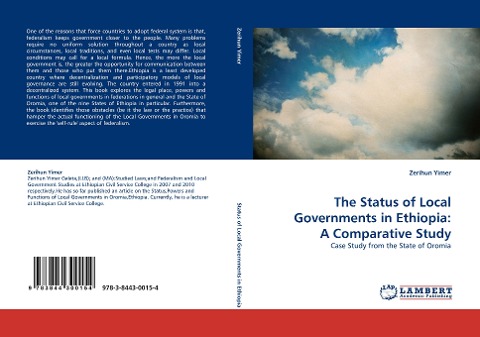 The Status of Local Governments in Ethiopia: A Comparative Study: Case Study from the State of Oromia
