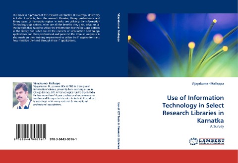Use of Information Technology in Select Research Libraries in Karnatka: A Survey