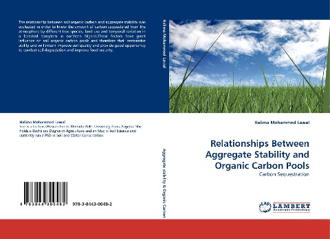 Relationships Between Aggregate Stability and Organic Carbon Pools: Carbon Sequestration