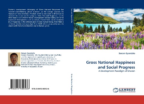 Gross National Happiness and Social Progress: A Development Paradigm of Bhutan
