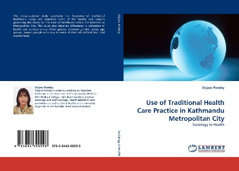 Use of Traditional Health Care Practice in Kathmandu Metropolitan City: Sociology in Health
