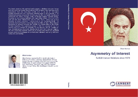 Asymmetry of Interest: Turkish-Iranian Relations since 1979