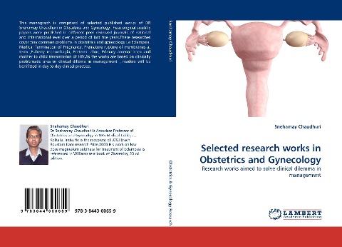 Selected research works in Obstetrics and Gynecology: Research works aimed to solve clinical dilemma in management
