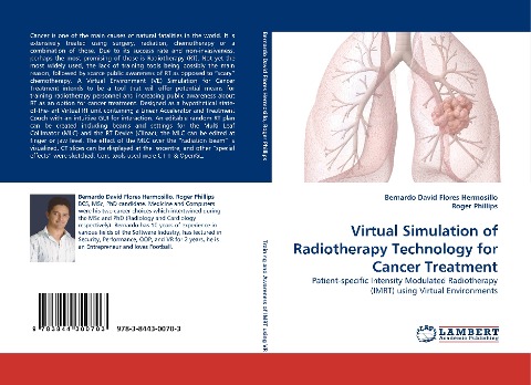 Virtual Simulation of Radiotherapy Technology for Cancer Treatment: Patient-specific Intensity Modulated Radiotherapy (IMRT) using Virtual Environments