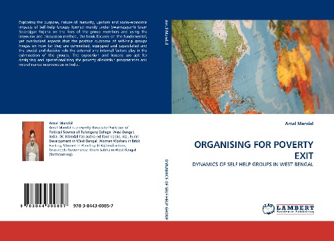 ORGANISING FOR POVERTY EXIT: DYNAMICS OF SELF HELP GROUPS IN WEST BENGAL