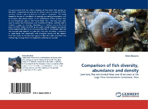 Comparison of fish diversity, abundance and density: Examining five neo-tropical lakes over three years at the Lago Preto Conservation Concession, Peru