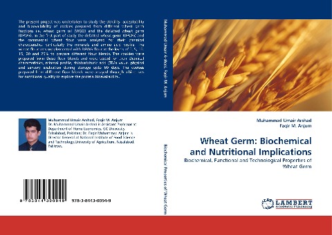 Wheat Germ: Biochemical and Nutritional Implications: Biochemical, Functional and Technological Properties of Wheat Germ