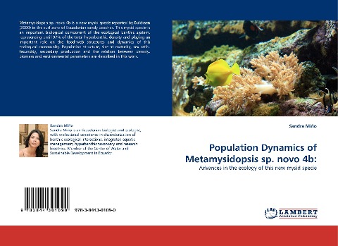 Population Dynamics of Metamysidopsis sp. novo 4b:: Advances in the ecology of this new mysid specie