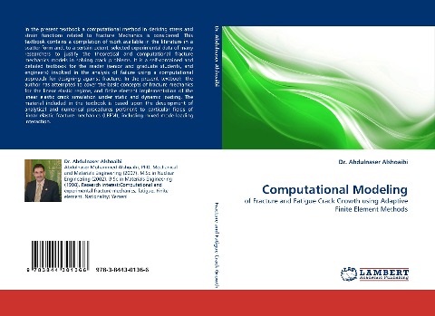 Computational Modeling: of Fracture and Fatigue Crack Growth  using Adaptive Finite Element Methods