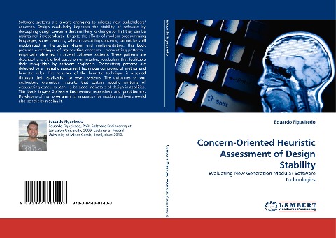 Concern-Oriented Heuristic Assessment of Design Stability: Evaluating New Generation Modular Software Technologies