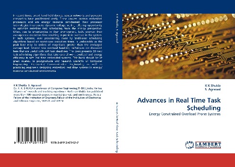Advances in Real Time Task Scheduling: Energy Constrained Overload Prone Systems