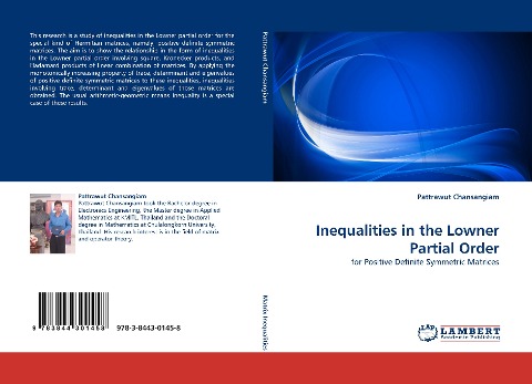Inequalities in the Lowner Partial Order: for Positive Definite Symmetric Matrices