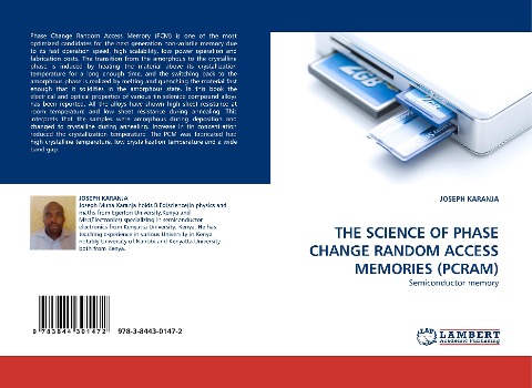 THE SCIENCE OF PHASE CHANGE RANDOM ACCESS MEMORIES (PCRAM): Semiconductor memory