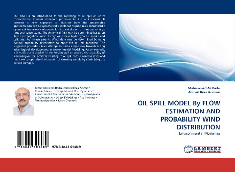 OIL SPILL MODEL By FLOW ESTIMATION AND PROBABILITY WIND DISTRIBUTION: Environmental Modeling