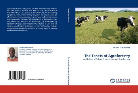 The Tenets of Agroforestry: An Outline of Salient Characteristics of Agroforestry