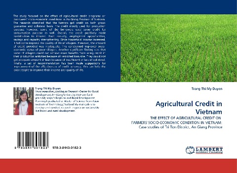 Agricultural Credit in Vietnam: THE EFFECT OF AGRICULTURAL CREDIT ON  FARMERSSOCIO-ECONOMIC CONDITION  IN VIETNAM: Case studies of Tri Ton District, An Giang Province