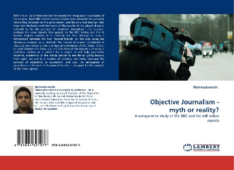 Objective Journalism - myth or reality?: A comparative study of the BBC and the AJE online reports