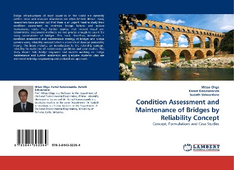 Condition Assessment and Maintenance of Bridges by Reliability Concept: Concept, Formulations and Case Studies