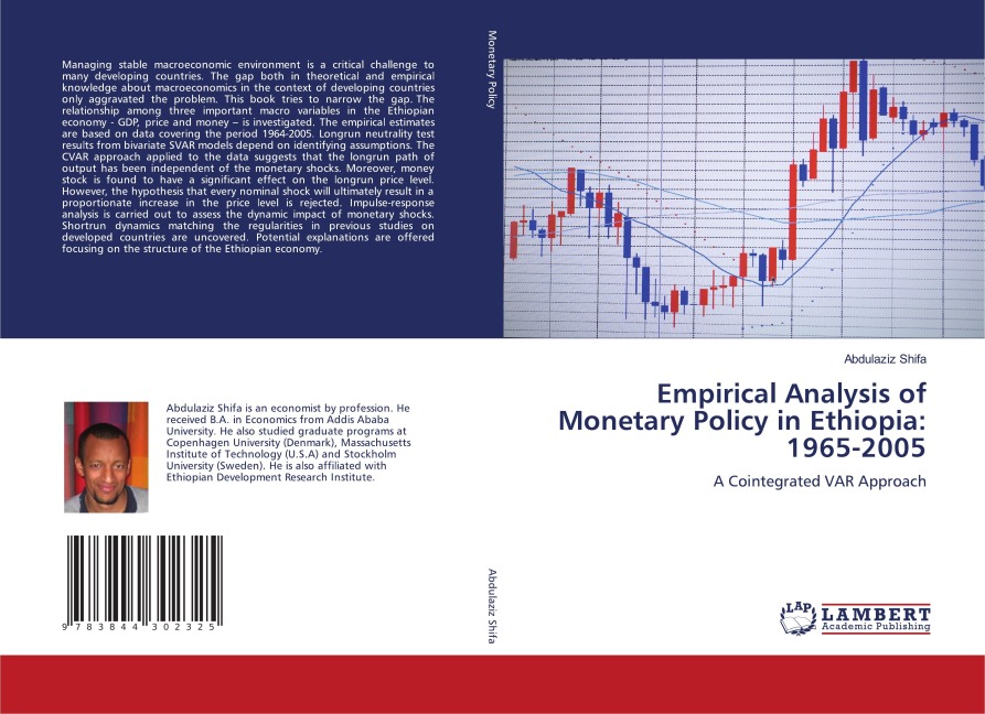 Empirical Analysis of Monetary Policy in Ethiopia: 1965-2005: A Cointegrated VAR Approach