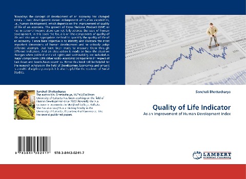 Quality of Life Indicator: As an Improvement of Human Development Index