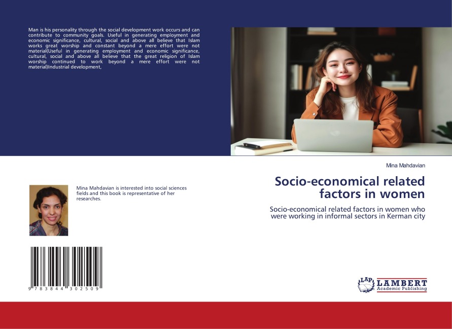 Socio-economical related factors in women: Socio-economical related factors in women who were working in informal sectors in Kerman city