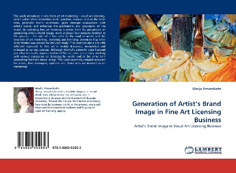 Generation of Artists Brand Image in Fine Art Licensing Business: Artists Brand Image in Visual Art Licensing Business