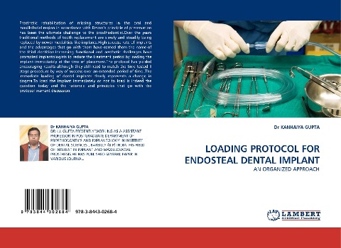 LOADING PROTOCOL FOR ENDOSTEAL DENTAL IMPLANT: AN ORGANIZED APPROACH