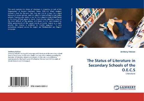 The Status of Literature in Secondary Schools of the O.E.C.S: Literature