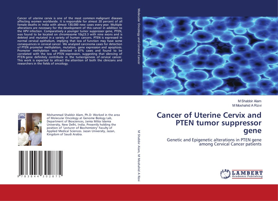 Cancer of Uterine Cervix and PTEN tumor suppressor gene: Genetic and Epigenetic alterations in PTEN gene among Cervical Cancer patients