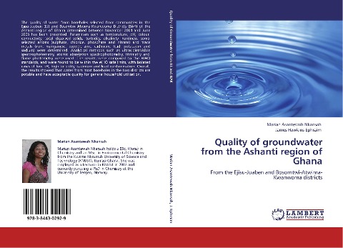 Quality of groundwater from the Ashanti region of Ghana: From the Ejisu-Juaben and Bosomtwi-Atwima-Kwanwoma districts