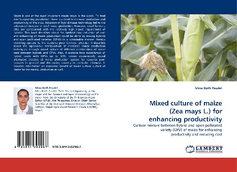 Mixed culture of maize (Zea mays L.) for enhancing productivity: Cultivar mixture between hybrid and open pollinated variety (OPV) of maize for enhancing productivity and reducing cost
