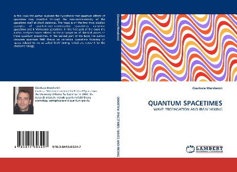 QUANTUM SPACETIMES: WAVE PROPAGATION AND IR/UV MIXING