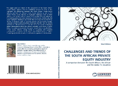 CHALLENGES AND TRENDS OF THE SOUTH AFRICAN PRIVATE EQUITY INDUSTRY: A comparison between the South African, the African and the Global PE industries
