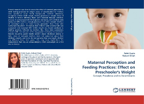 Maternal Perception and Feeding Practices: Concept, Prevalence and its Determinants