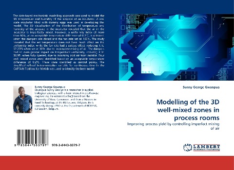 Modelling of the 3D well-mixed zones in process rooms: Improving process yield by controlling imperfect mixing of air