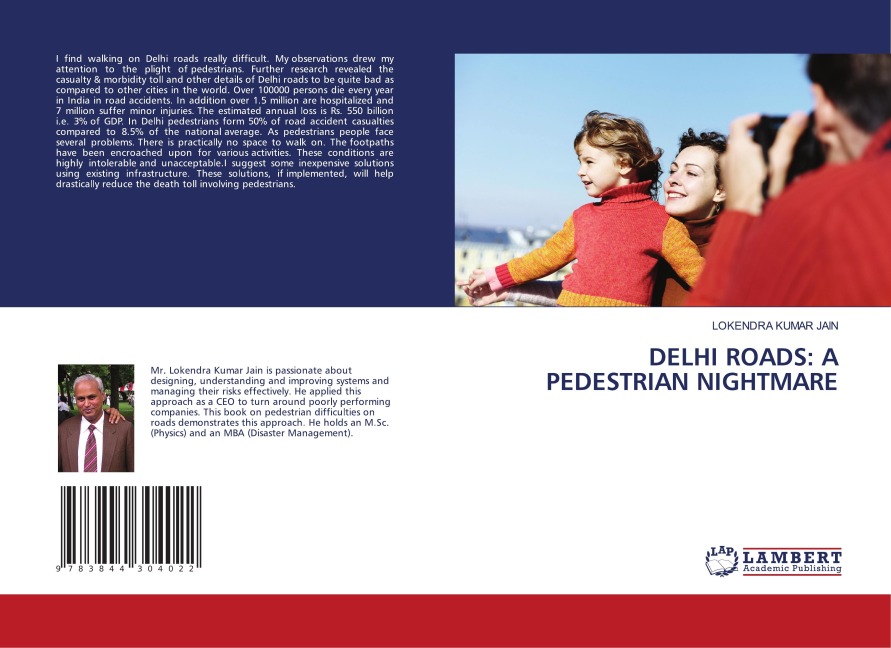 DELHI ROADS: A PEDESTRIAN NIGHTMARE