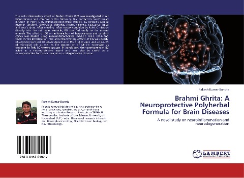 Brahmi Ghrita: A Neuroprotective Polyherbal Formula for Brain Diseases: A novel study on neuroinflammation and neurodegeneration