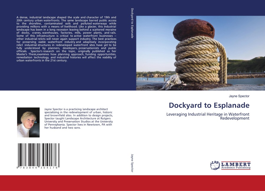 Dockyard to Esplanade: Leveraging Industrial Heritage in Waterfront Redevelopment